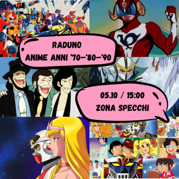 immagine-raduno-anime-anni-039;70-039;80-039;90---incontro-cosplay-amp;-fan.jpg